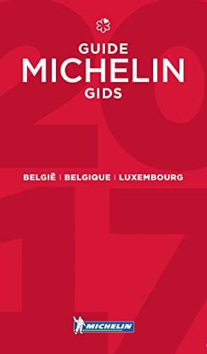 MICHELIN Belgique & Luxembourg 2017: Hotels & Restaurants (MICHELIN Hotelführer)