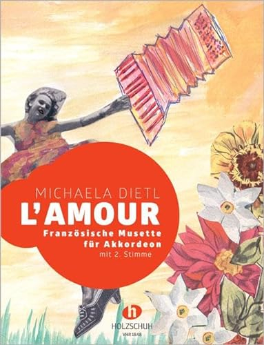 L' amour: Französische Musette für Akkordeon (mit 2. Stimme)