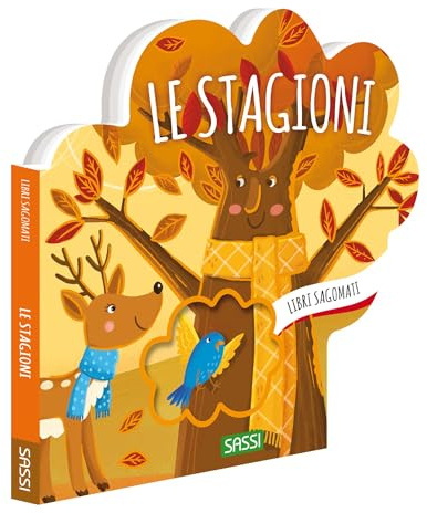 Le stagioni. Libri sagomati. Ediz. illustrata