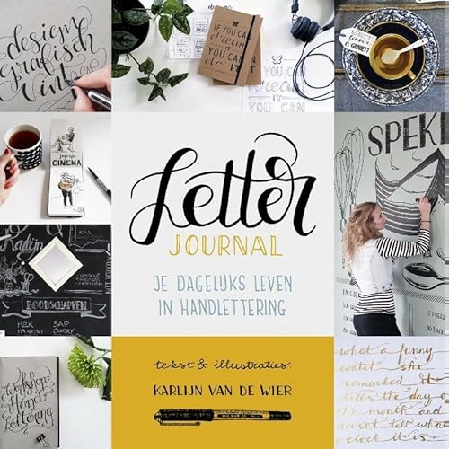 Letter journal: je dagelijks leven in handlettering