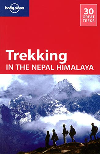 Lonely Planet Trekking in the Nepal Himalaya (Travel Guide)