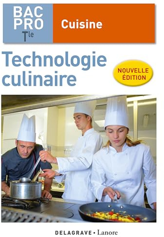 Technologie culinaire Tle Bac Pro Cuisine (2018) - Pochette élève