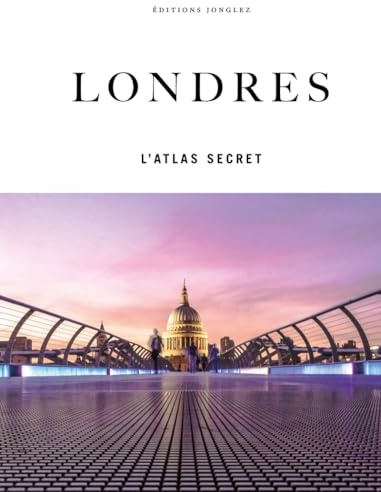 Londres - l'atlas secret