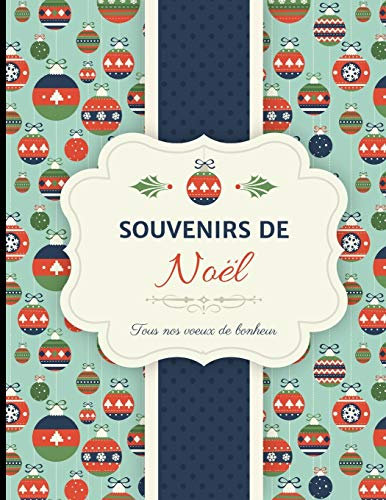 Souvenirs de Noël: Idée cadeau sympa pour toute la famille. Album de souvenirs des fêtes de fin d 'année