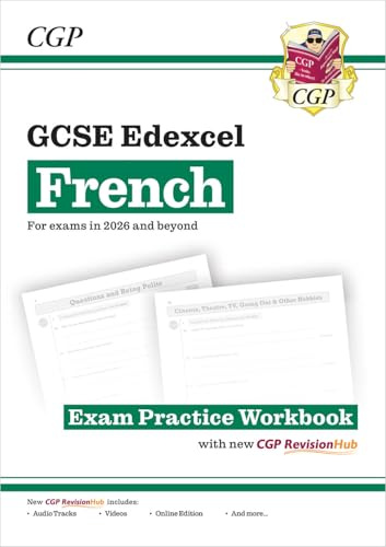 GCSE French Edexcel Exam Practice Workbook with CGP RevisionHub: Includes Audio & Online Tests