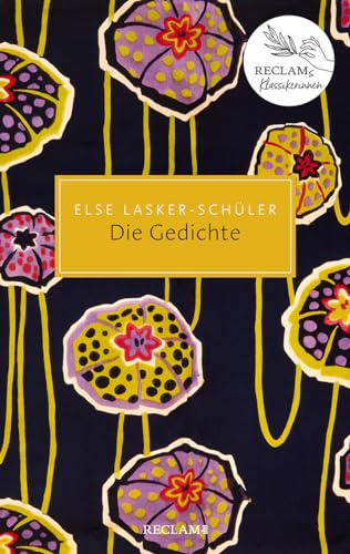Die Gedichte: Reclams Klassikerinnen (Reclam Taschenbuch)
