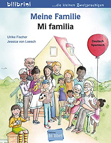 Meine Familie (Deutsch-Spanisch): Zweisprachiges Kinderbuch