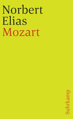 Mozart: Zur Soziologie eines Genies (suhrkamp taschenbuch)