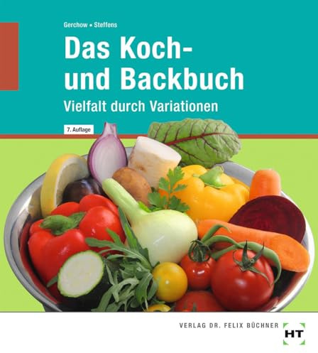 Das Koch- und Backbuch: Vielfalt durch Variationen, Sprache ‏- Deutsch
