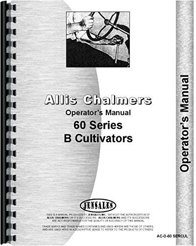 Allis Chalmers 61A Cultivator Operators Manual