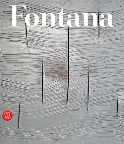 Lucio Fontana: Catalogue Raisonne Di Sculture, Dipinti, Ambientazioni Tomo II by Enrico Crispolti (2006-10-03)