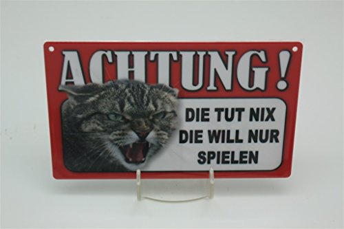 DIE TUT NIX - DIE Will NUR Spielen - Tierwarnschild - Vorsicht Tier Warnschild 20x12 cm Katze Cats Schild 50