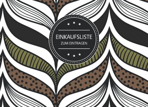 Einkaufsliste Zum Eintragen: Einkaufsliste Block - Einkaufsplaner für Lebensmittel als Checkliste - Einkäufe Organisieren - Einkauf Haushaltsbuch - ... und Single Haushalt; Motiv: Muster Bunt