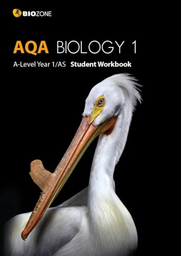 BIOZONE AQA Biology 1 A-Level Year 1/AS Student Workbook (Biology Student Workbook)
