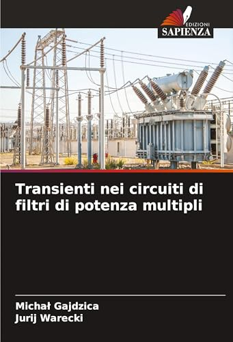 Transienti nei circuiti di filtri di potenza multipli: DE