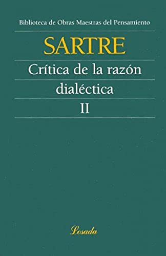 Critica De La Razon Dialectica -Ii-