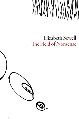 The Field of Nonsense (Dalkey Archive Scholarly)