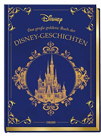 Disney: Das große goldene Buch der Disney-Geschichten: Die 10 beliebtesten Disney-Klassiker als Vorlesegeschichten für Kinder ab 3 Jahren (Die großen goldenen Bücher von Disney)