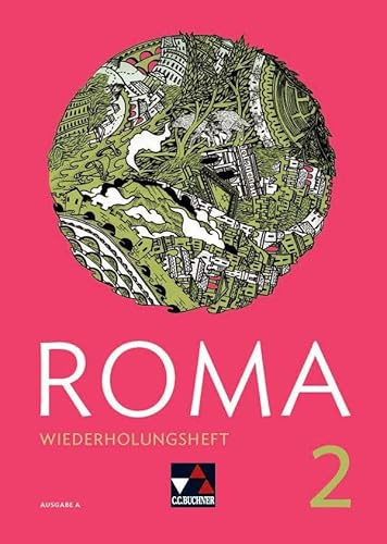 Roma A / ROMA A Wiederholungsheft 2: Zu den Lektionen 11-20