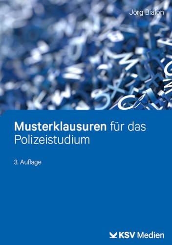 Musterklausuren für das Polizeistudium: Lehrbuch