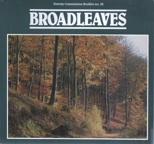 Broadleaves (Forestry Commission Booklet)