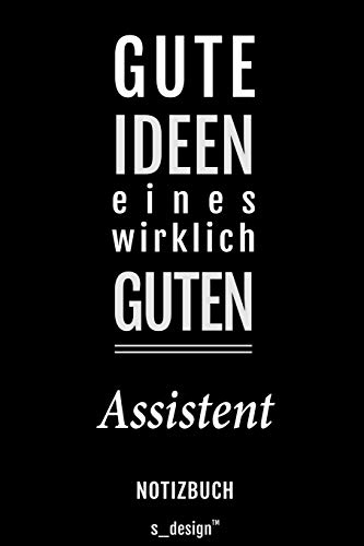 Notizbuch für Assistenten / Assistent: Originelle Geschenk-Idee [120 Seiten liniertes blanko Papier]