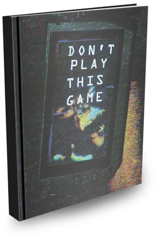 Don’t Play This Game: Survival Rulebook (Hardback)
