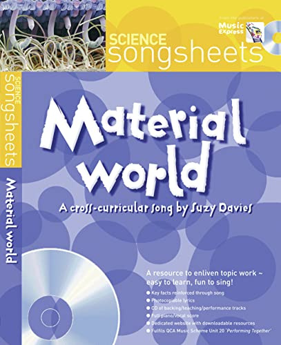 Material World: A cross-curricular song by Suzy Davies (Songsheets)