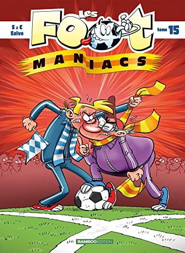 Les Footmaniacs - tome 15