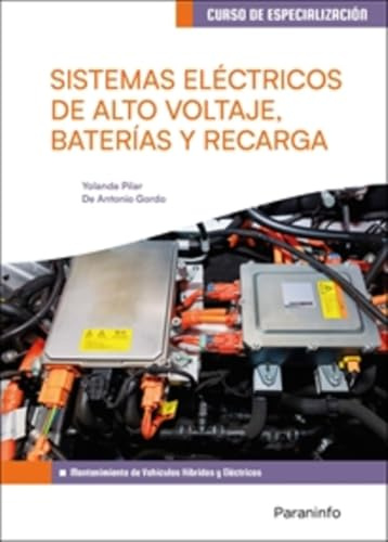 Sistemas eléctricos de alto voltaje, baterías y recarga (Transporte y Mantenimiento de Vehículos)