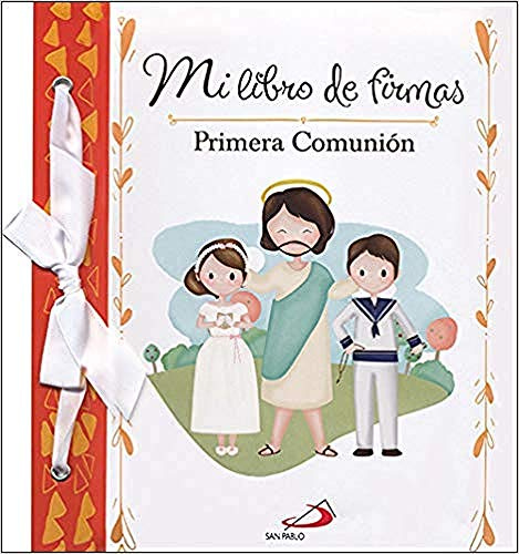 Mi Libro de firmas. Mi primera comunion