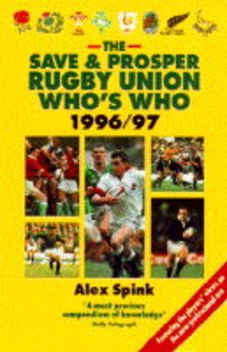 The  Save and Prosper Rugby Union Who's Who 1996-97