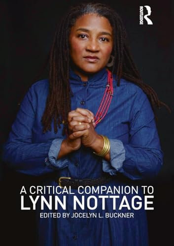 A Critical Companion to Lynn Nottage