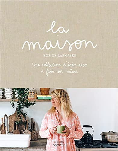 La maison: Une collection d'idées déco à faire soi-même