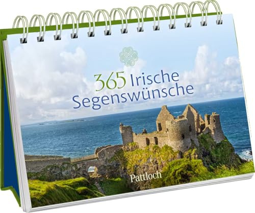 365 Irische Segenswünsche: Aufstell-Kalender für Irland-Fans mit Fotografien der Grünen Insel und Segenswünschen (Immerwährende Kalender für jeden Tag)