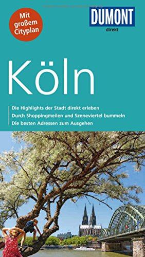 DuMont direkt Reiseführer Köln: Mit großem Cityplan