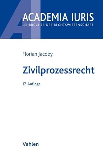 Zivilprozessrecht (Academia Iuris)