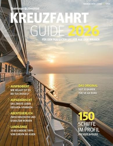 Kreuzfahrt Guide 2026: Für den perfekten Urlaub auf dem Wasser