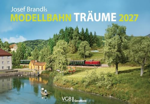 Josef Brandls Modellbahn-Träume 2027