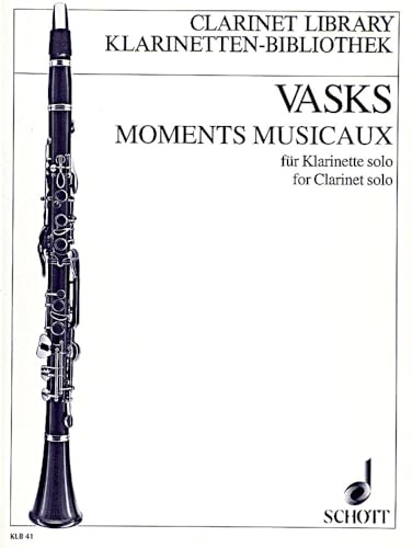 Moments musicaux: Klarinette solo. (Klarinetten-Bibliothek)