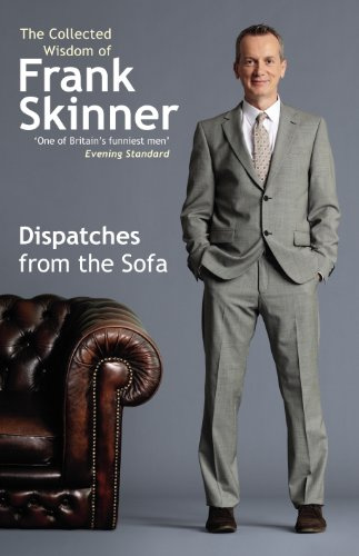 Dispatches From The Sofa