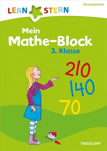 LERNSTERN Mein Mathe-Malblock 3. Klasse: Einmaleins, Zahlen-Raten, Rechentürme