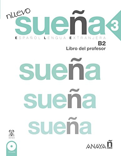 Nuevo Sueña 3. Libro del Profesor B2