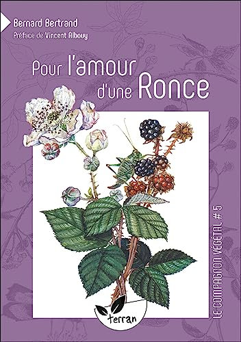 Pour l'amour d'une Ronce... - Vol. 5
