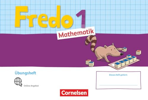 Fredo - Mathematik - Ausgabe A - 2021 - 1. Schuljahr: Übungsheft