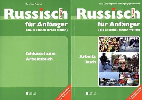 Russisch für Anfänger Arbeitsbuch: mit Testformaten + Schlüssel: Russisch für Anfänger (die es schnell lernen wollen) Arbeitsbuch