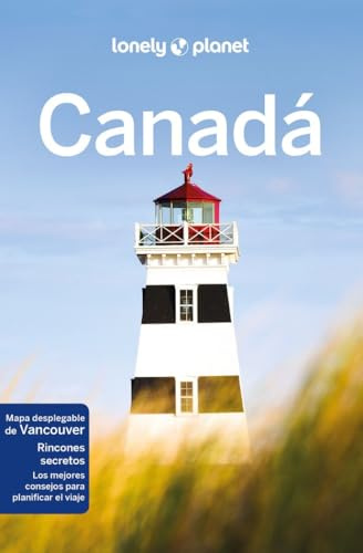 Canadá 5: Rutas detalladas, las mejores experiencias, mapas y consejos de expertos (Guías de País Lonely Planet)