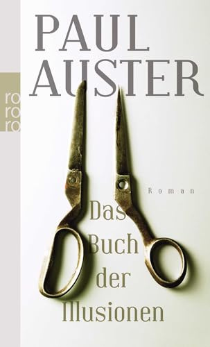 Das Buch der Illusionen: Roman
