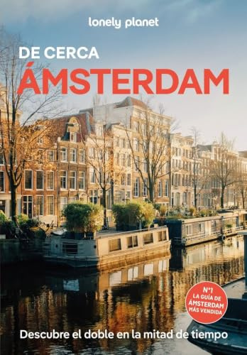 Amsterdam de cerca 2027-2028 (Guías De cerca Lonely Planet)