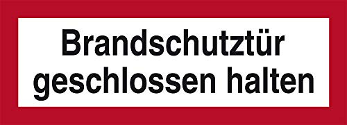 LEMAX® Aufkleber Feuerwehrschild, Brandschutztür geschlossen halten - DIN 4066 Folie selbstklebend weiß/schwarz/Randfarbe: rot 297x105mm